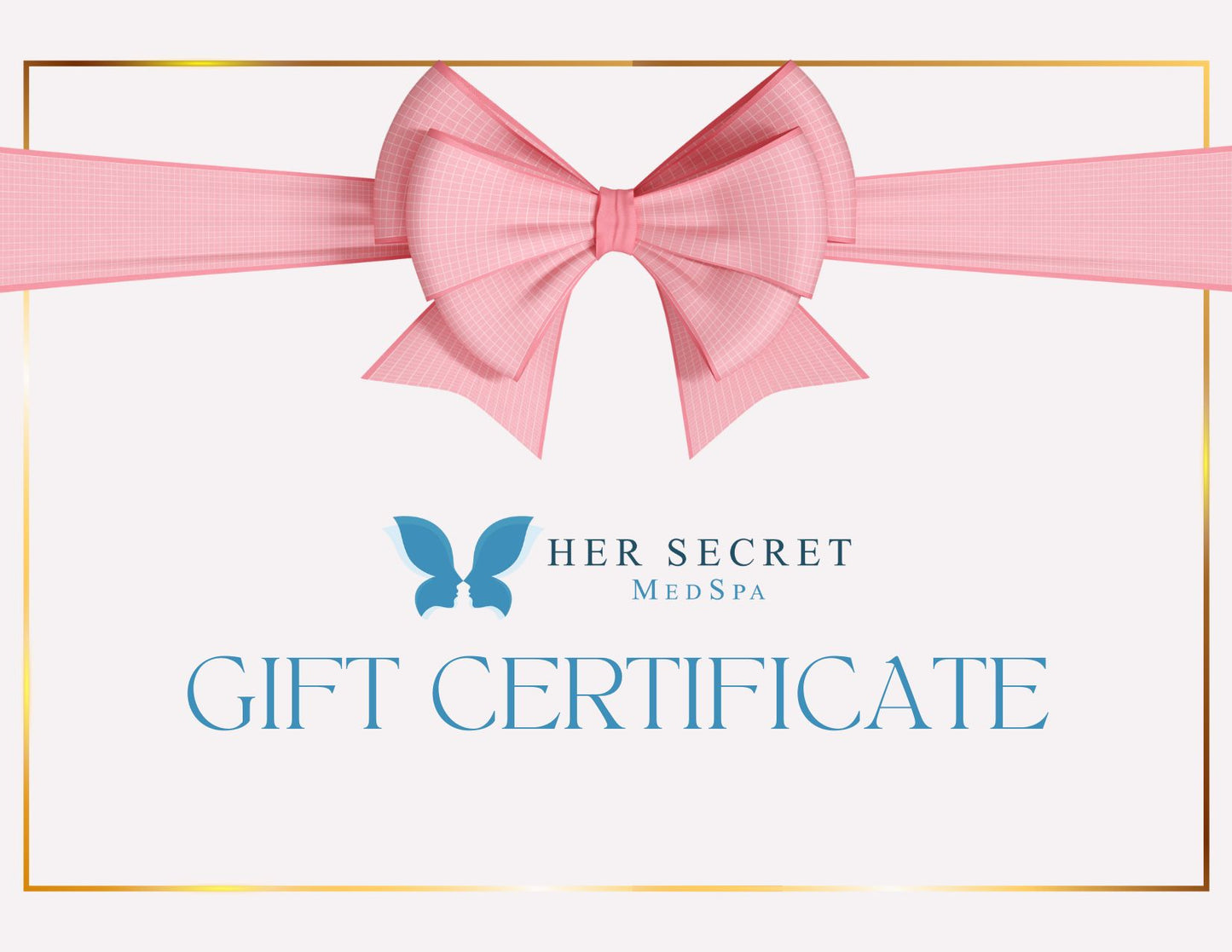 Her Secret Med Spa Gift Card